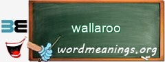 WordMeaning blackboard for wallaroo